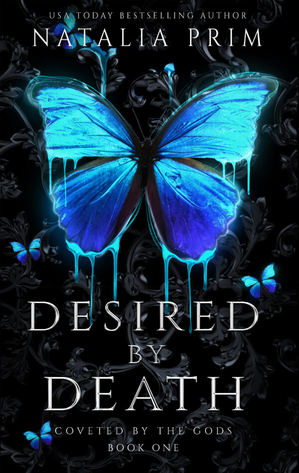 Book cover for Desired By Death, black overall with a bright blue butterfly in the center, dripping with icy magic